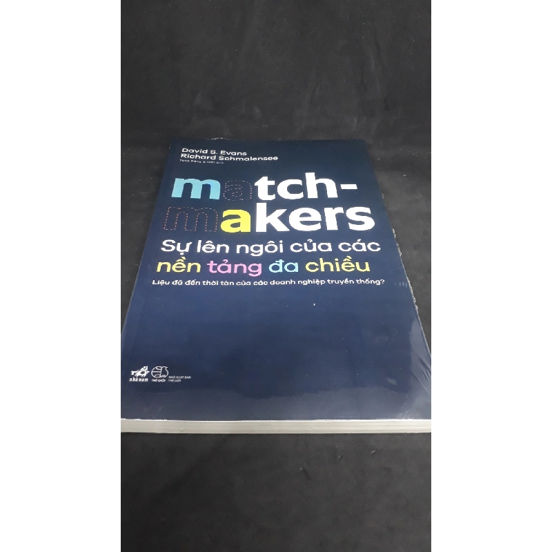 Match-makers sự lên ngôi của các nền tảng đa chiều mới 100% HCM1401 910654