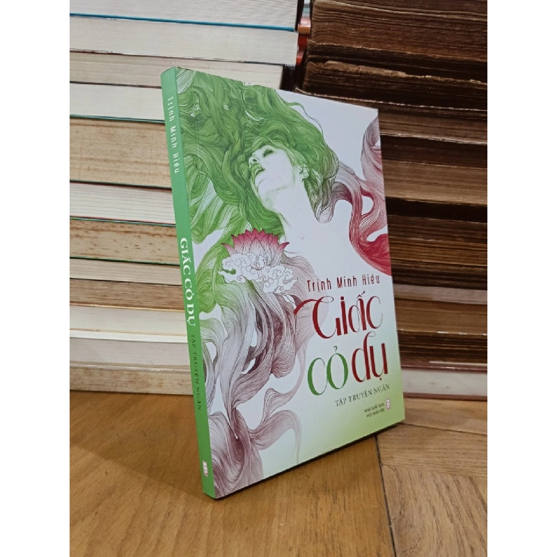 Giấc cỏ dụ - Trịnh Minh Hiếu 781348