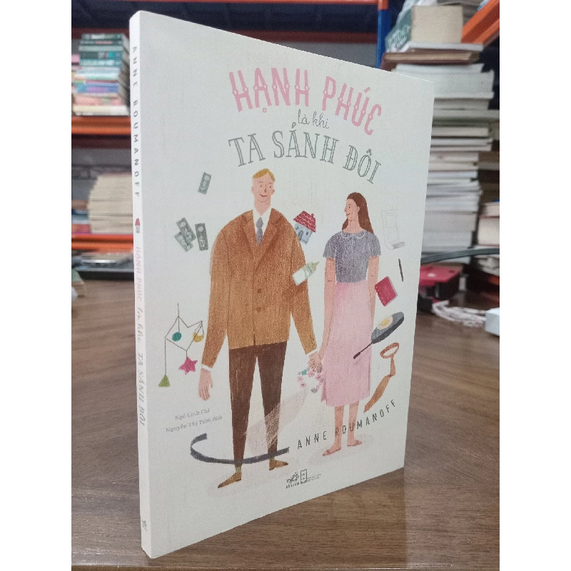 Hạnh phúc là khi ta sánh đôi - Anne Roumanoff 127929