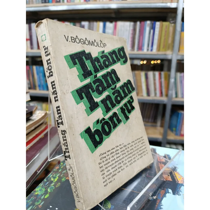 THÁNG TÁM NĂM BỐN TƯ 577791