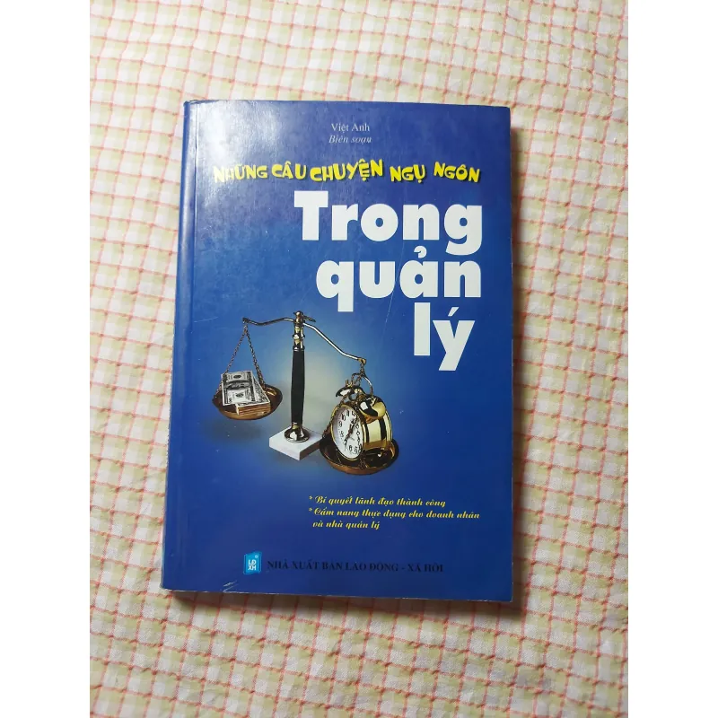 NHỮNG CÂU CHUYỆN NGỤ NGÔN TRONG QUẢN LÝ 719229