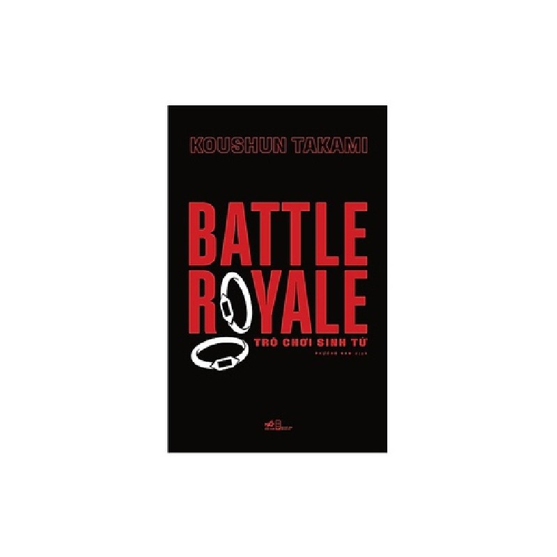Battle Royale – Trò chơi sinh tử- Koushun Takami  19738