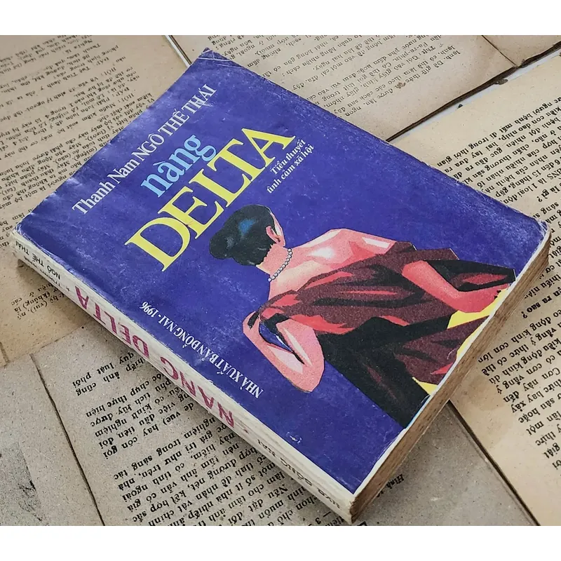 Tiểu thuyết tâm lý xã hội: NÀNG DELTA - Thanh Nam (Ngô Thế Thái) 707964
