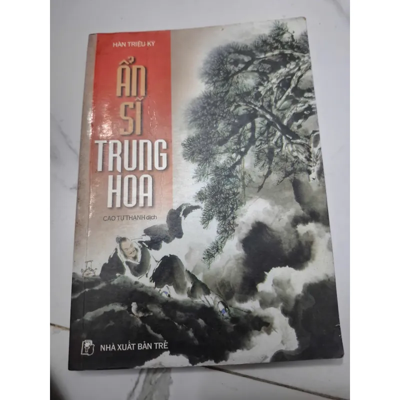 Ẩn Sĩ Trung Hoa - Hàn Triệu Kỷ - Sách Lịch sử / Văn hóa 622528