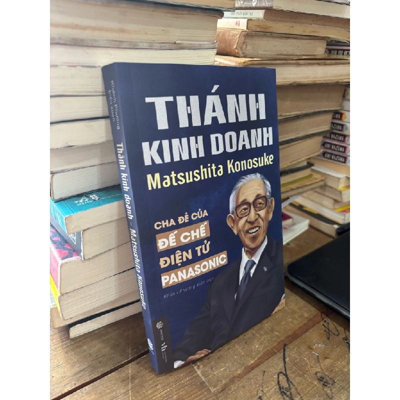 Thánh kinh doanh - Matsushita Konosuke 331098