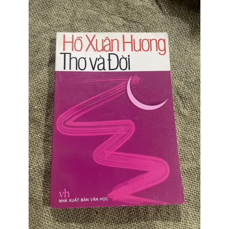 Hồ Xuân Hương : thó và đời  719342
