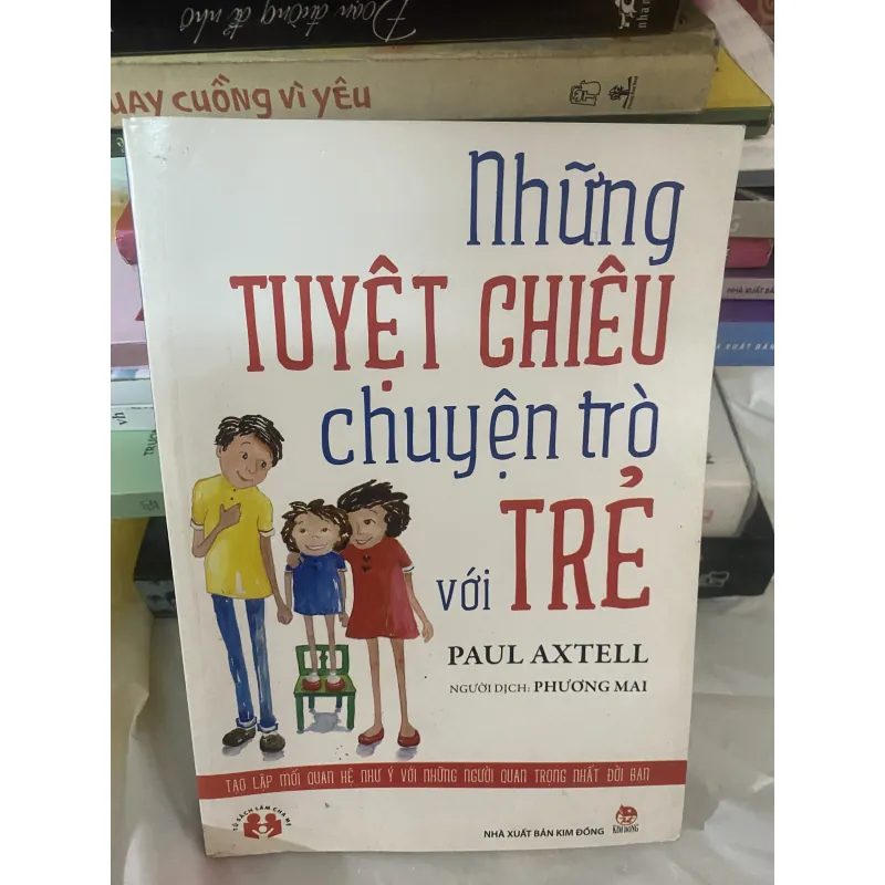 Những tuyệt chiêu chuyện trò với trẻ 760644