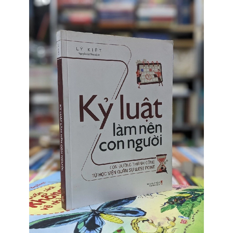 Kỷ luật làm nên con người - Lý Kiệt 122868
