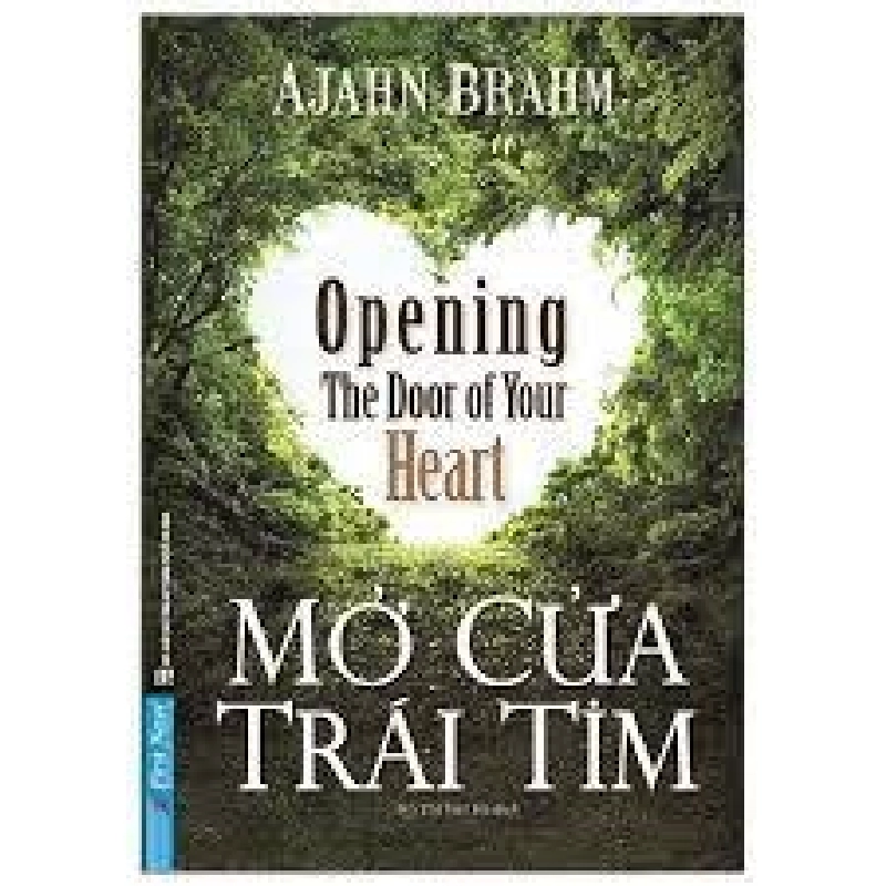 Mở Cửa Trái Tim 2020 - Ajiahn Brahm New 100% HCM.PO 343871