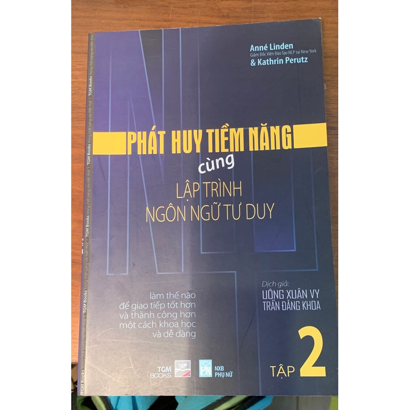 Phát triển tiềm năng cùng lập trình ngôn ngữ tư duy - tập 2 528042