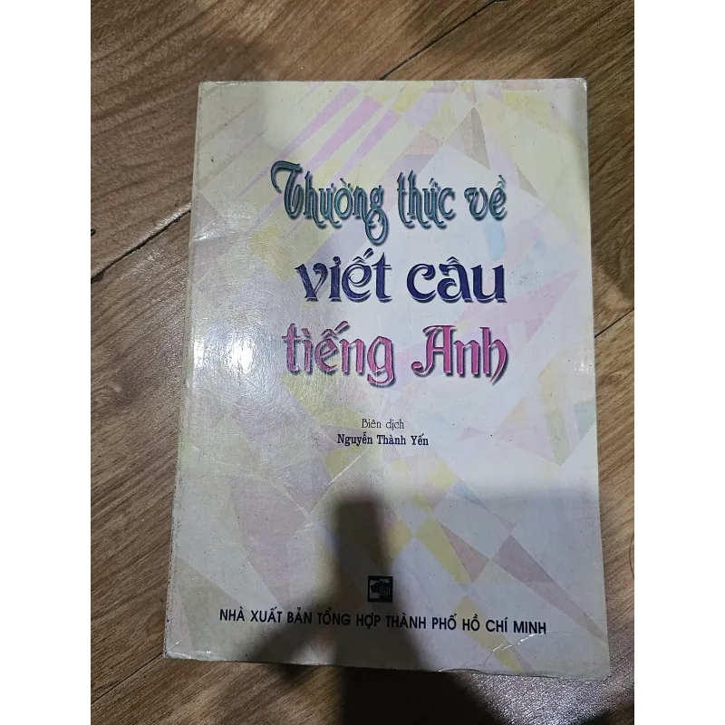 Thường thức về viết câu tiếng Anh
 757532