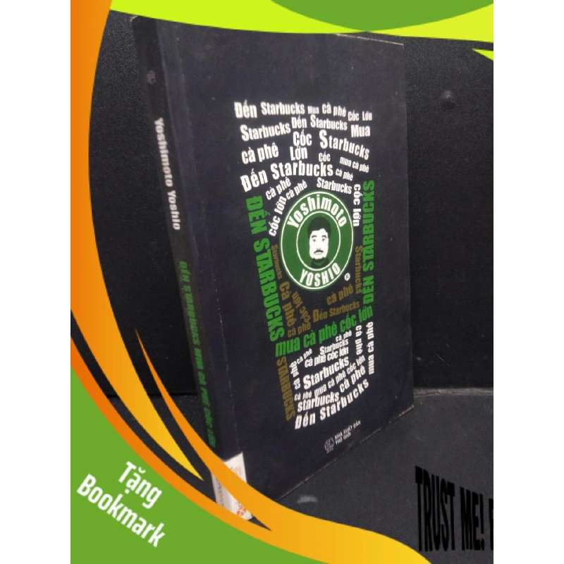 (TẶNG BOOKMARK) Đến Starbucks Mua Cà Phê Cốc Lớn mới 80% Ố Vàng 2015 RBK2105 Yoshimoto Yoshio SÁCH KỸ NĂNG 942913