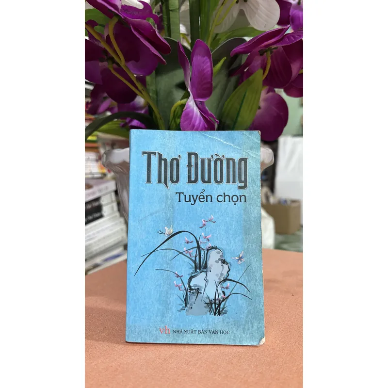 Thơ đường tuyển chọn 🌊 735236