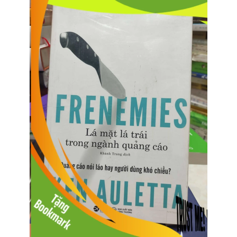 (TẶNG BOOKMARK) Lá mặt lá trái trong ngành quảng cáo 946572