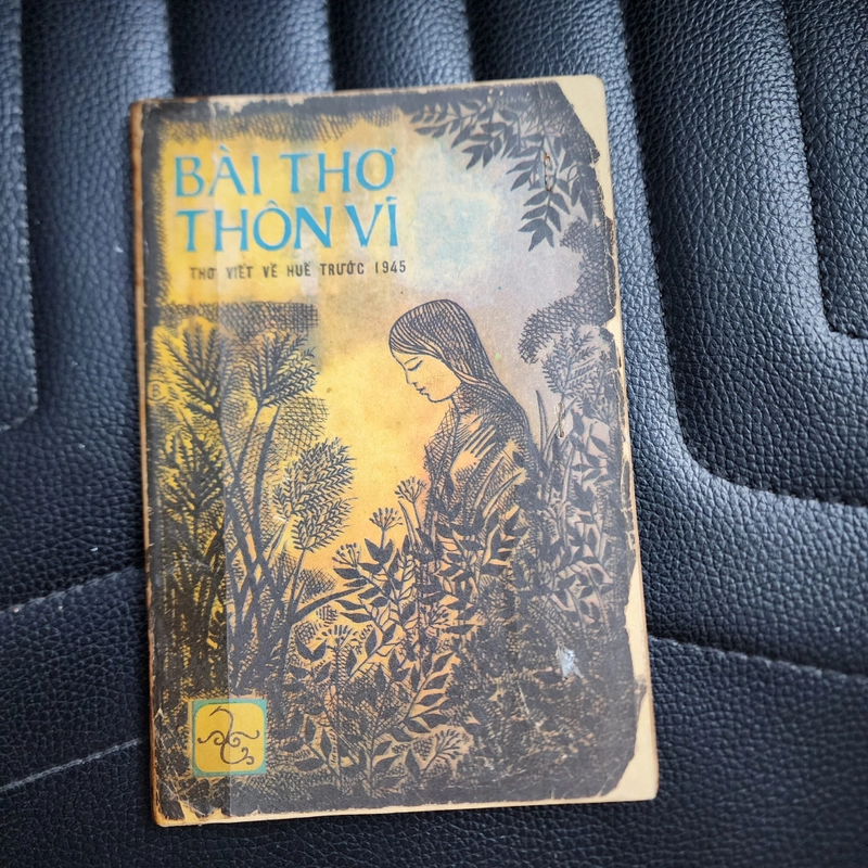 Bài thơ thôn Vĩ thơ viết về Huế trước 1945 | 1986 492964