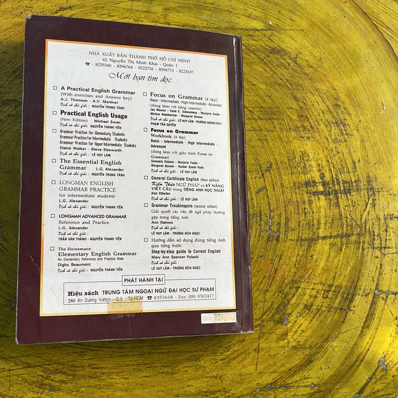 120 ĐỀ MỤC NGỮ PHÁP TIẾNG ANH NÂNG CAO- NGUYỄN THÀNH YẾN dịch và chú giải 696124