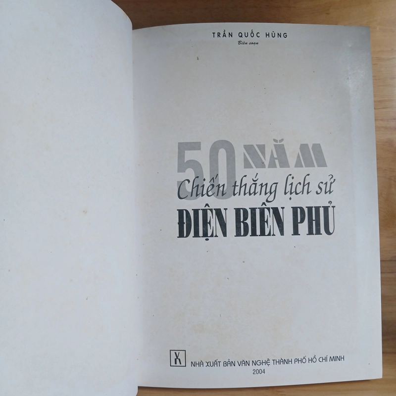 50 Năm Chiến Thắng Lịch Sử Điện Biên Phủ - Trần Quốc Hùng 539357