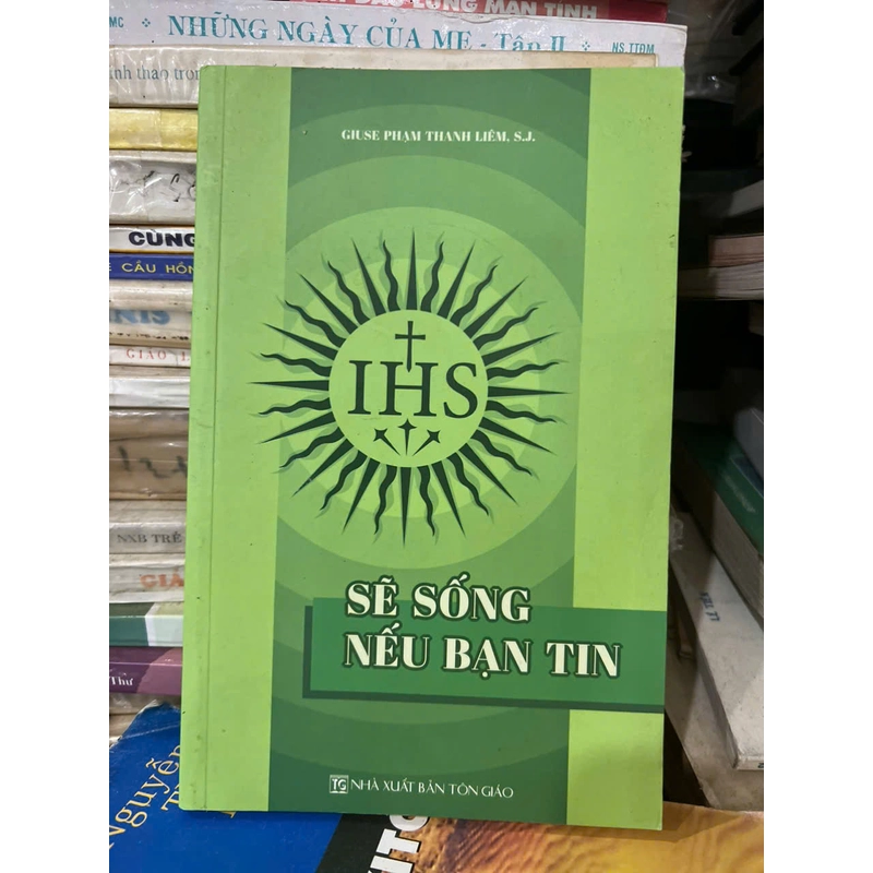 Sẽ sống nếu bạn tin 461021