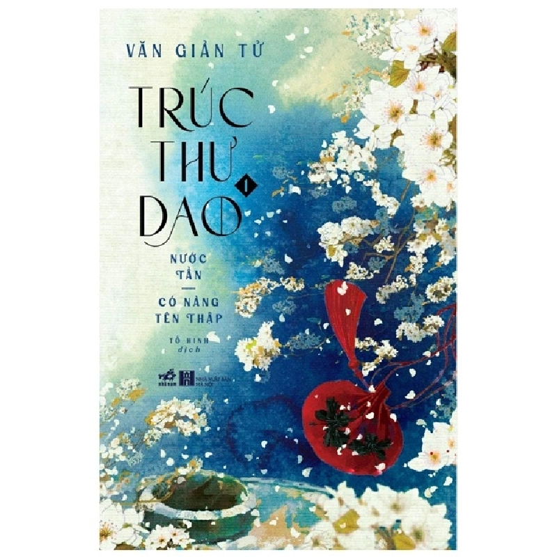 Trúc Thư Dao 1 - Nước Tần: Có nàng tên Thập - Văn Giản Tử 2022 New 100% HCM.PO 346425