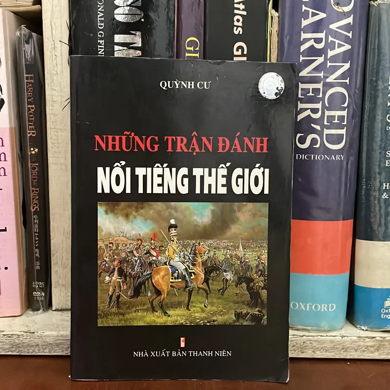II Lịch Sử Thế Giới: Những Trận Đánh Nổi Tiếng Thế Giới - Quỳnh Cư - 2006 558227