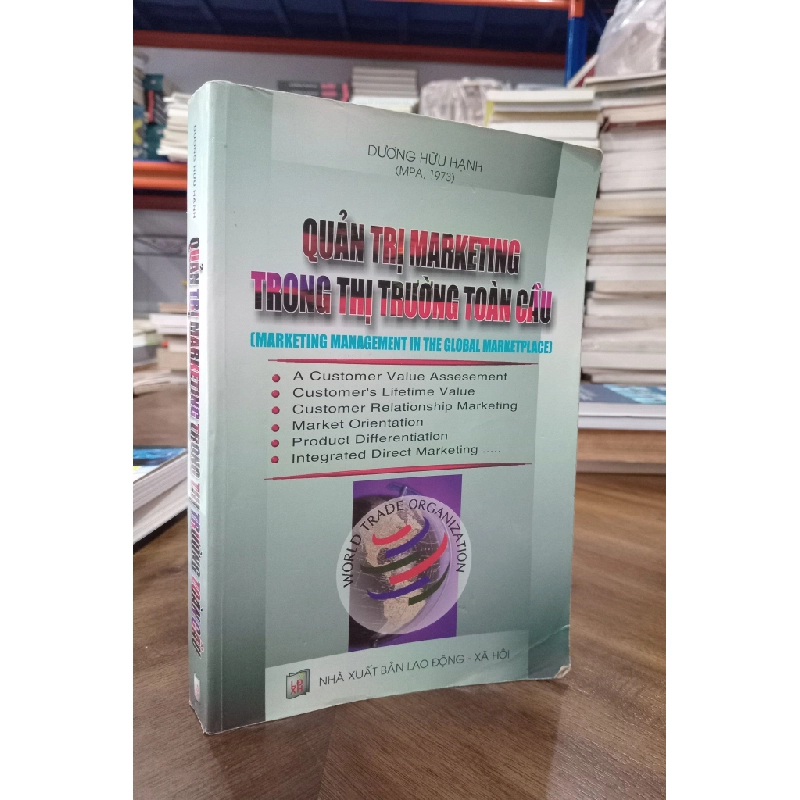 Quản trị marketing trong thị trường toàn cầu - Dương Hữu Hạnh 466614