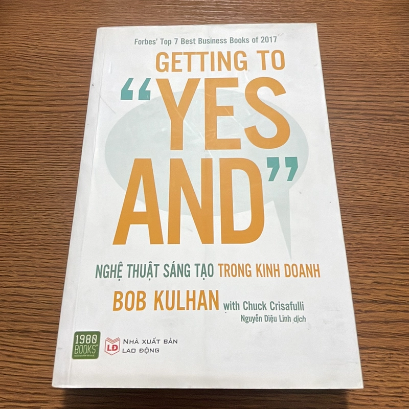 Getting to yes and Nghệ thuật sáng tạo trong kinh doanh Bob Kulhan 356783