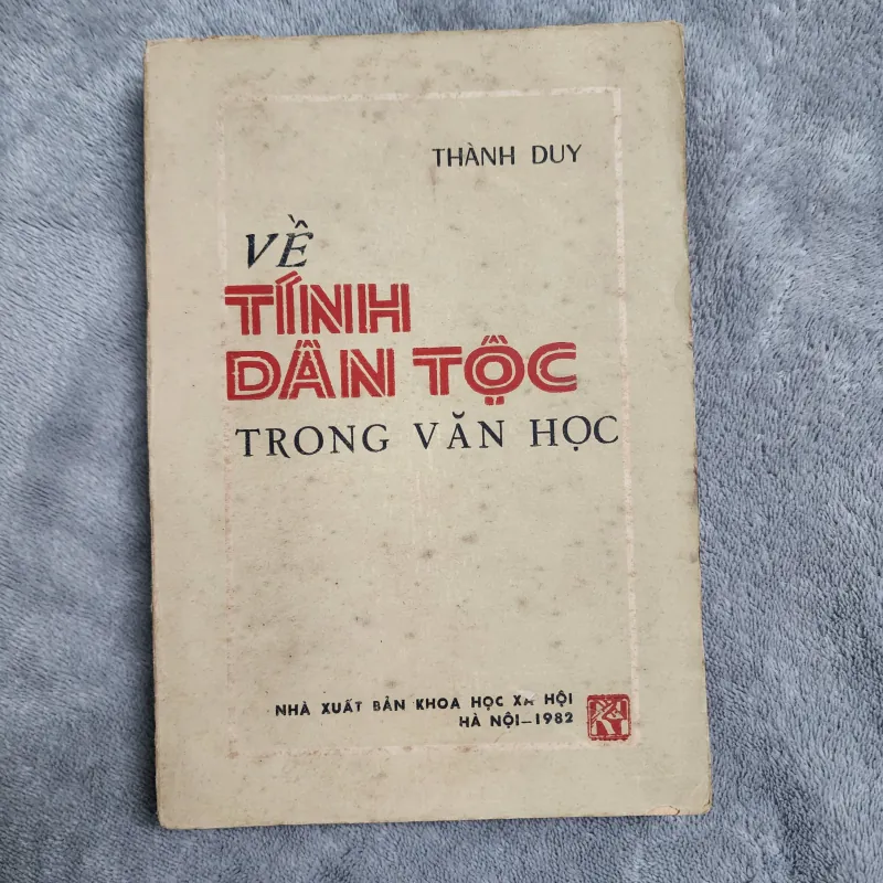 Về tính dân tộc trong văn học | Thành duy 756617