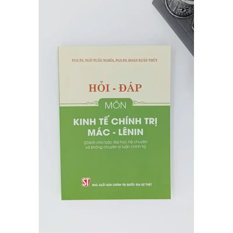 Hỏi - đáp môn Kinh tế chính trị Mác - Lênin 1041546