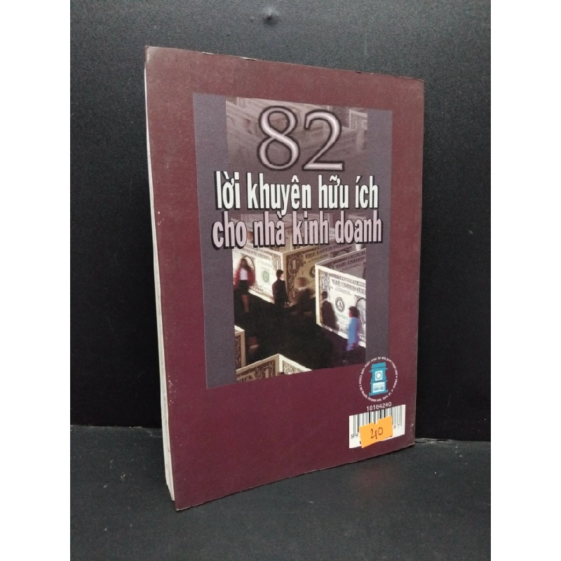 [Phiên Chợ Sách Cũ] 82 lời khuyên hữu ích cho nhà kinh doanh 2006 2303 428070