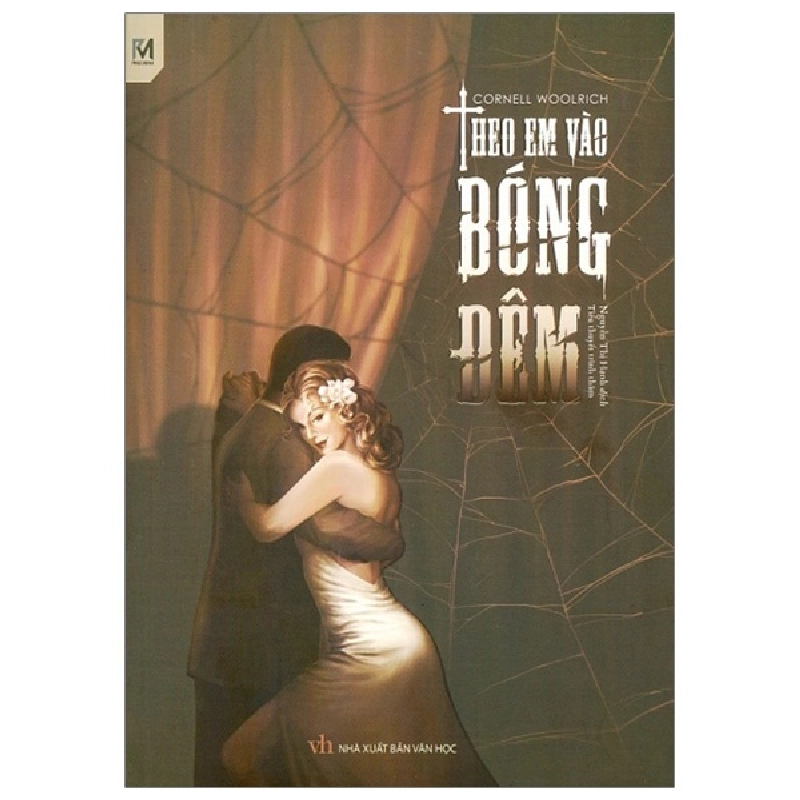Theo Em Vào Bóng Đêm - Cornell Woolrich 739852