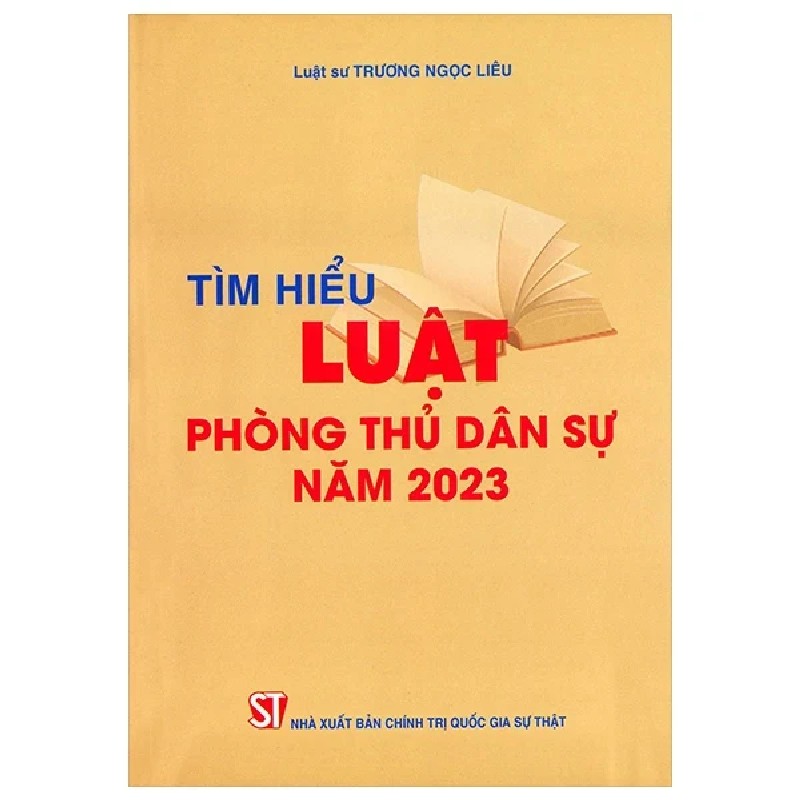 Tìm Hiểu Luật Phòng Thủ Dân Sự Năm 2023 - Luật Sư Trương Ngọc Liêu 189656