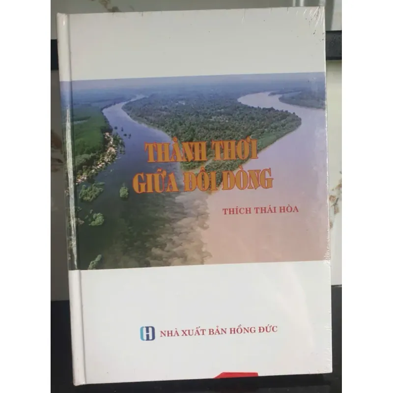 Thảnh Thơi Giữa Đôi Dòng - Thích Thái Hòa 689248