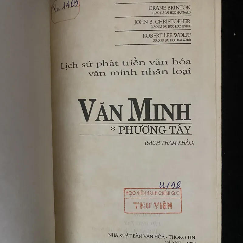 Văn minh Phương Tây-Crane Brinton, John B. Christopher, và Robert Lee Wolff. 1036772