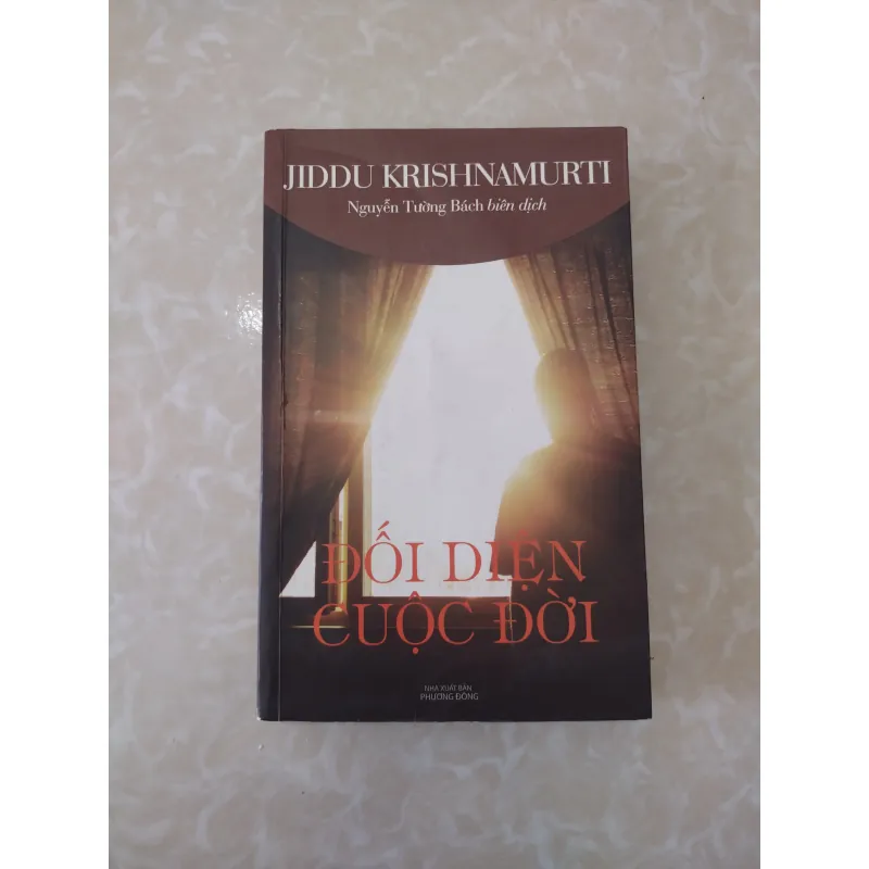 Sách: Đối diện cuộc đời  - Tác giả: Jiddu Krishnamurti 707583