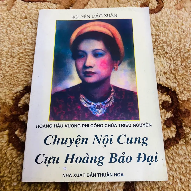 Chuyện Nội Cung Cựu Hoàng Bảo Đại -  Nguyễn Đắc Xuân#HATRA 1005344