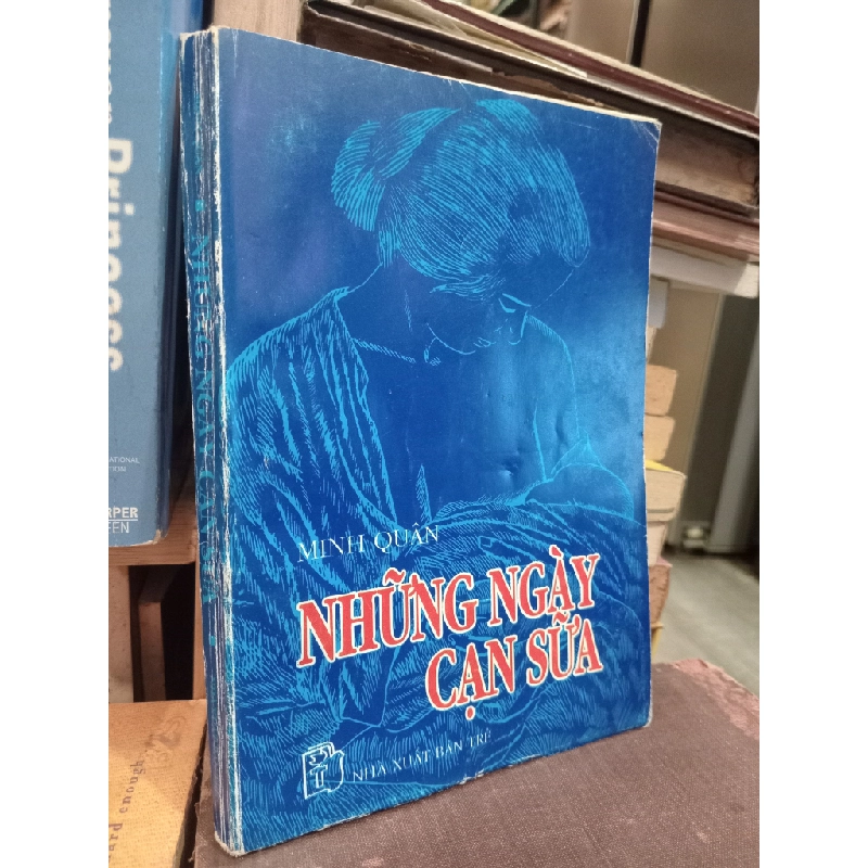 Những ngày cạn sữa - Minh Quân 449783