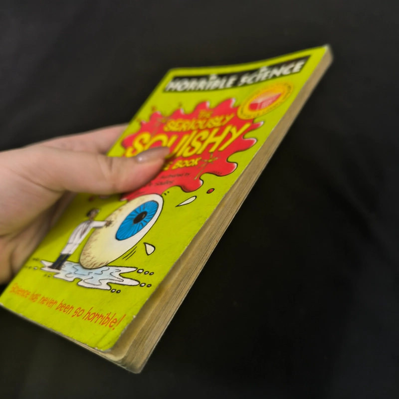 Horrible science: The seriously squishy science book - Nick Arnold 547939