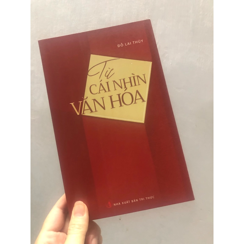 (Mới) Từ cái nhìn văn hoá - Đỗ Lai Thuý 335670