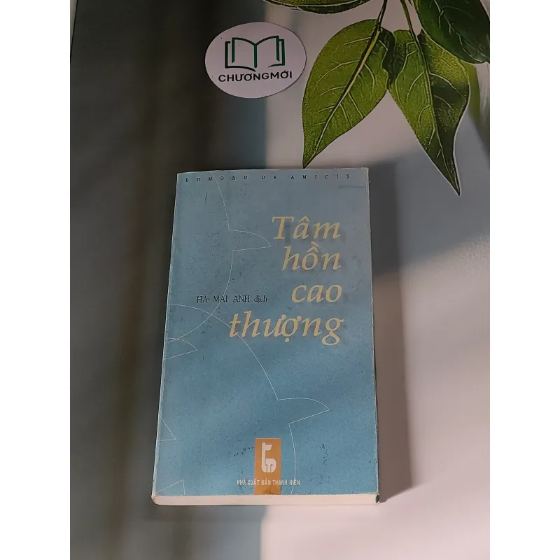 Tâm Hồn Cao Thượng (2002) - Edmond de Amicis 607678
