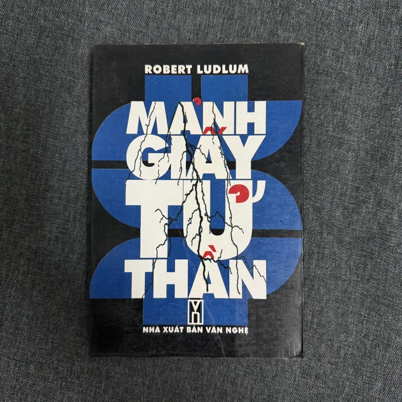 Mảnh giấy tử thần - Robert Ludlum (Tác giả series điệp viên Jason Bourne) 785545