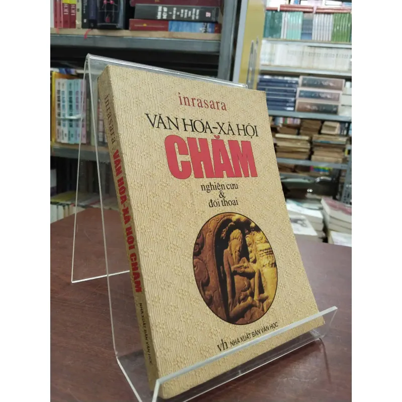 VĂN HÓA XÃ HỘI CHĂM - INRASARA 994611