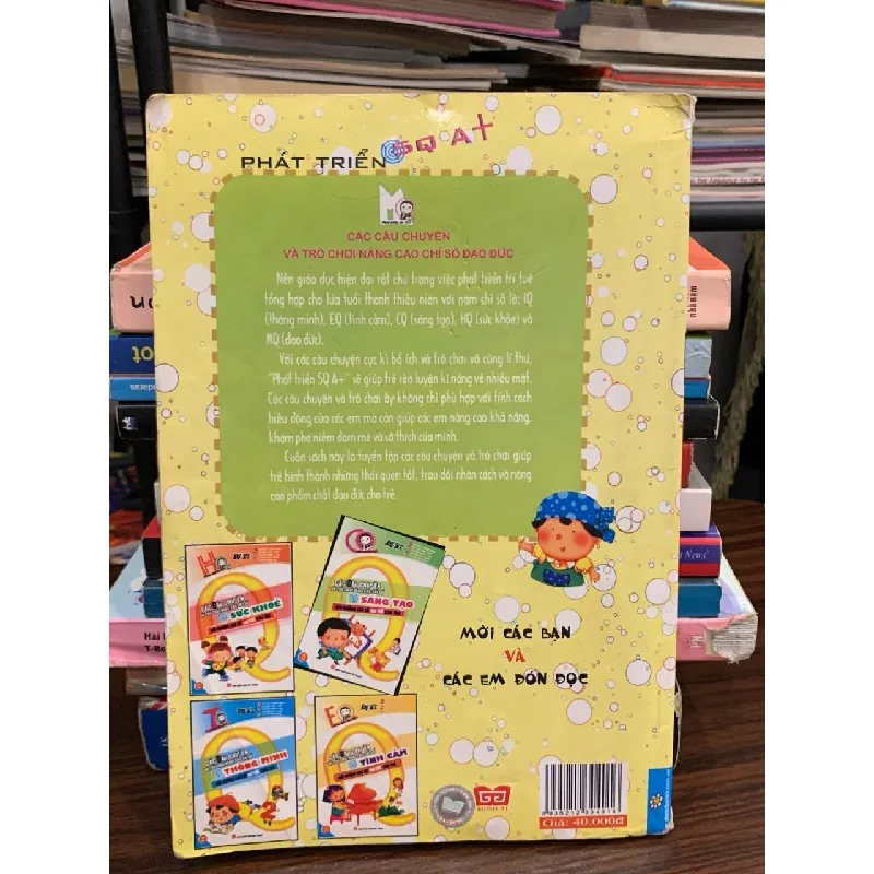 Các câu chuyện và trò chơi nâng cao chỉ số đạo đức (5Q A+) – NXB Mỹ Thuật 570899
