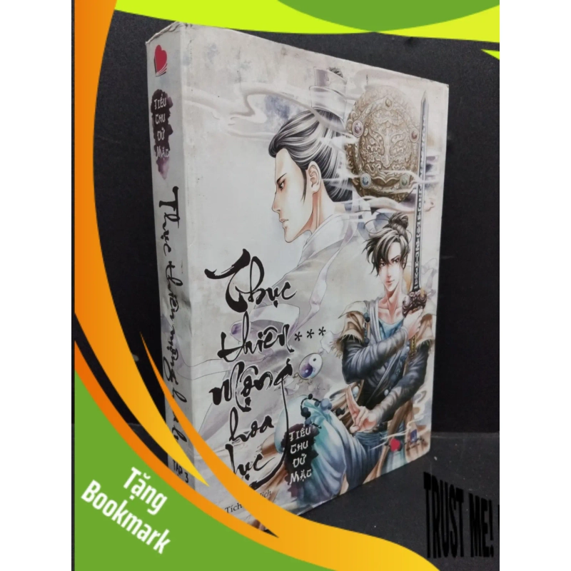 (TẶNG BOOKMARK) Thục Thiên Mộng Hoa Lục tập 3 mới 80% ố 2016 RBK1906 Tiểu Chu Dữ Mặc SÁCH VĂN HỌC 953570