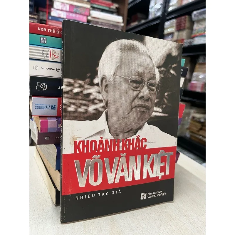 Khoảnh khắc Võ Văn Kiệt - nhiều tác giả 697427