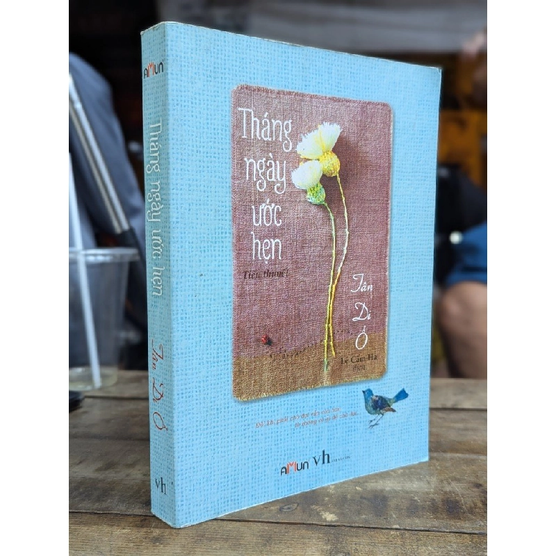 Tháng ngày ước hẹn - Tân Di Ổ 272564