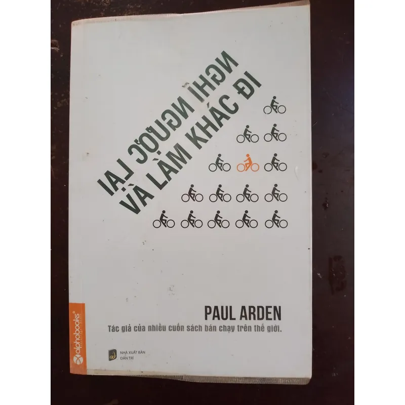 Nghĩ ngược lại và làm khác đi 720087