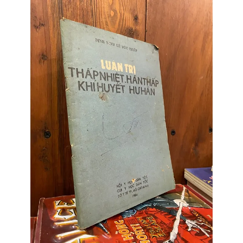 Luận trị thấp nhiệt, hàn thấp, khí huyết, hư hàn - Định Ninh Lê Đức Thiếp 718826