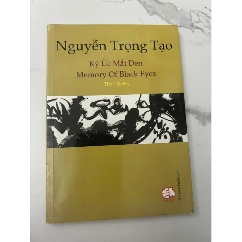 Ký Ức Mắt Đen (Memory Of Black Eyes) - Nguyễn Trọng Tạo - Thơ/Song ngữ 705990