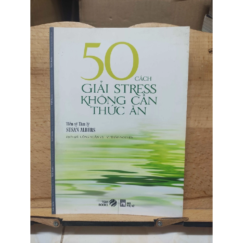 50 cách giải stress không cần thức ănHPB.HCM01/03 321410