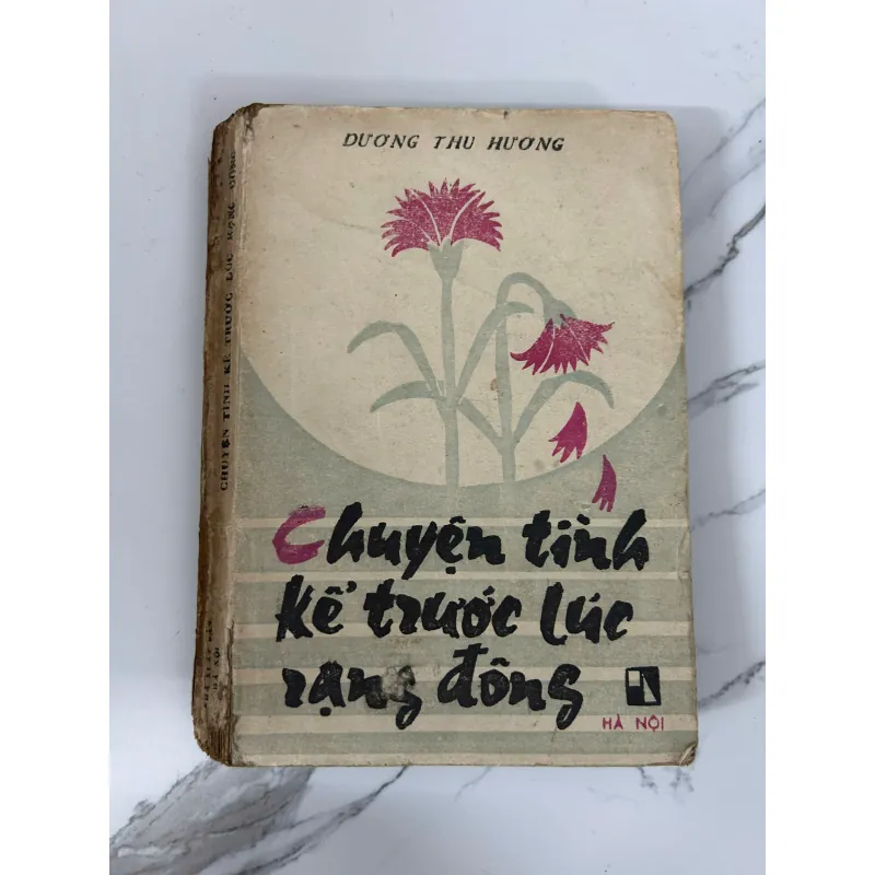 Chuyện tình kể trước lúc rạng đông - Dương Thu Hương 781184